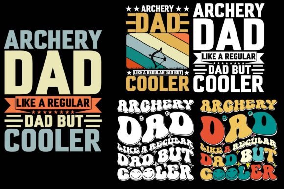 Archery Dad Like a Regular Dad but Coole Review
