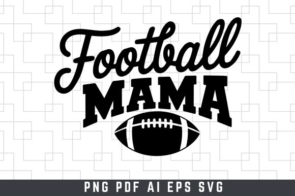 Football Mom SVG Football Mama Mather s Review